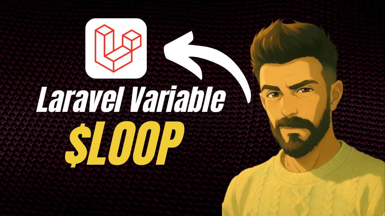 Clean Up Your Blade Templates with Laravel’s $loop Variable