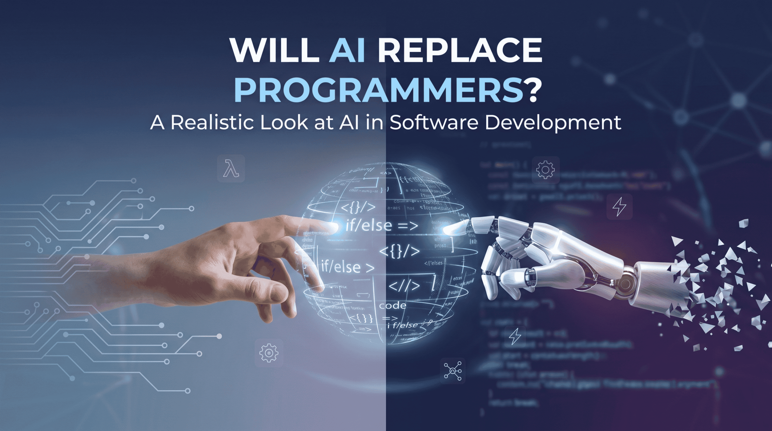 Will AI Replace Programmers? A Realistic Look at AI in Software Development