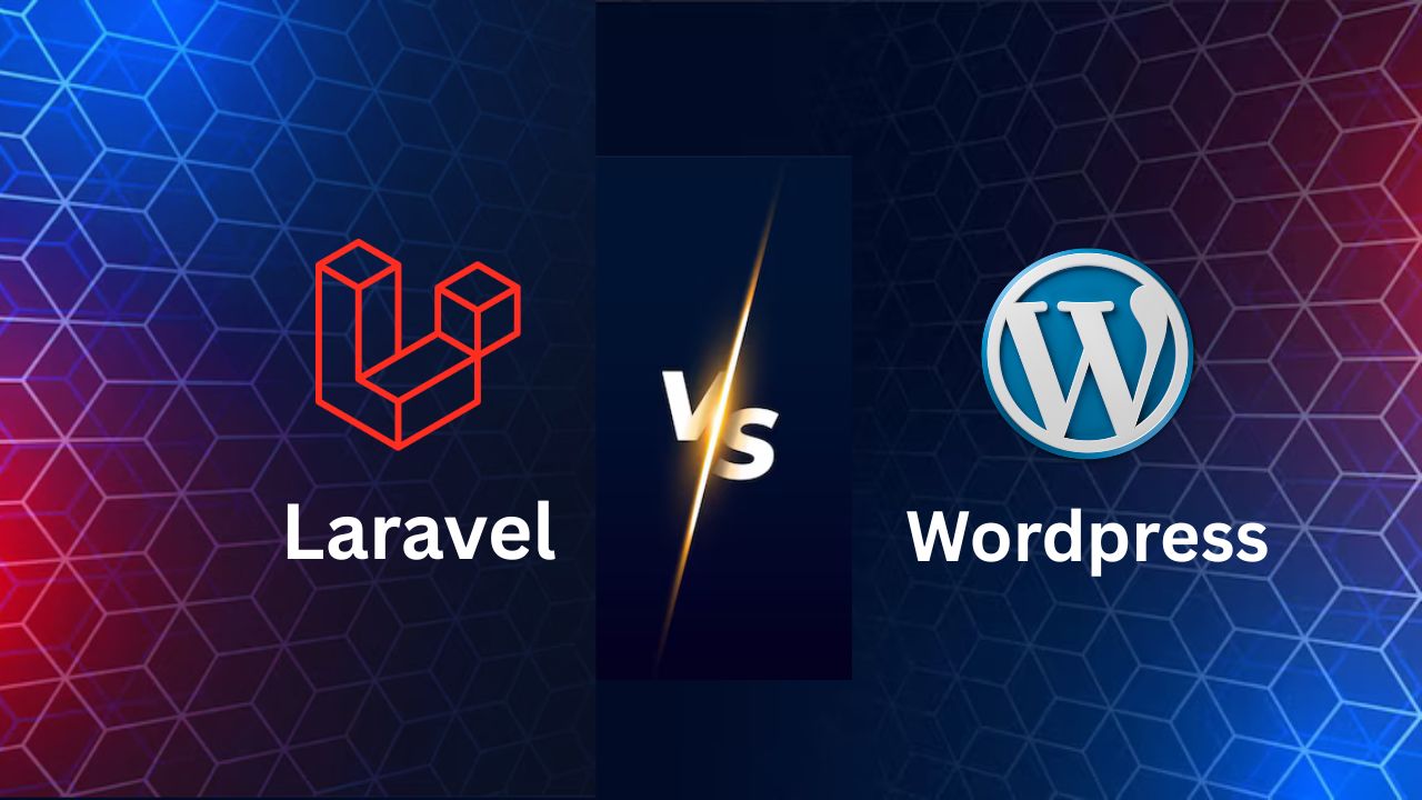 Laravel vs WordPress: Which One Should You Choose in 2026?