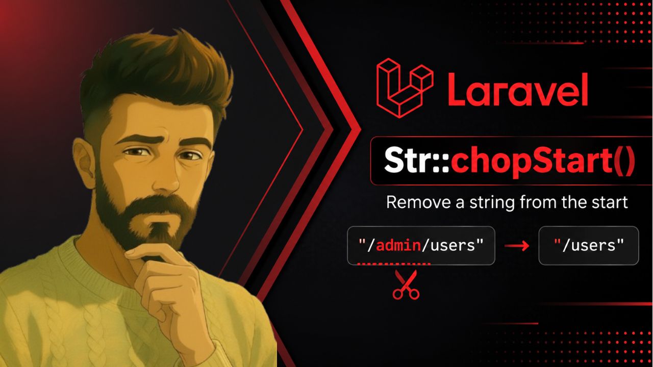 How To Remove a String Prefix Easily In Laravel